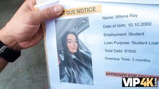 VIP4K. Jizz flow instead of cash. Hawt sex with Milena Ray