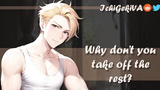 [M4F] [M4A] It's Such a Sexy Day... Let Me Assist Nifty U Down (NSFW Audio)