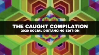 Caught Compilation 2020