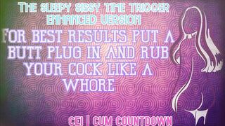 The Sissy Time Trigger Enhanced Audio