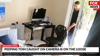 FCK News - Creepy Home Intruder Caught On Camera
