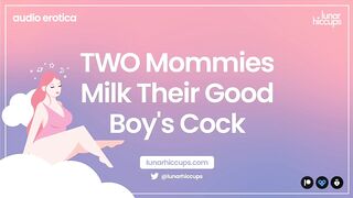 ASMR 2 Mommies Milk Their Priceless Male's Jock Audio Roleplay Moist Sounds 2 Angels 3Some