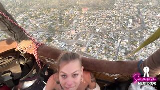 Sammmnextdoor Date Night #05 - Ardent sunrise sex (this babe swallows) over pyramids in an air balloon