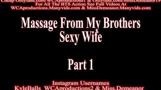 Massage From Brother’s Hawt Wife, Part 1, Miss Demeanor