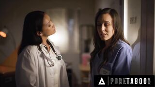 PURE TABOO Doctor Vicki Follow Makes Sure Nurse Sinn Sage Will Keep The Secret At All Cost