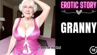 [GRANNY Story] 3some with a Sexy Granny Part 1