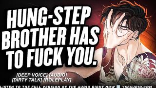 Hung Step-Brother HAS to Screw U... - Audio Roleplay - Males Groaning ASMR
