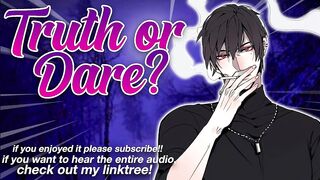 ASMR for Babes - Unfathomable Voice Slavemaster Plays Truth Or Dare With U